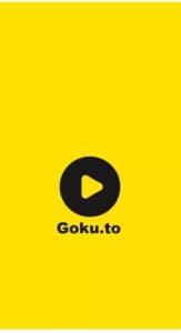تحميل تطبيق goku.to للاندرويد APK.1.0.1 جوكو اخر اصدار 3