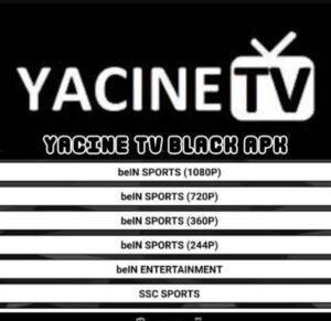 تحميل ياسين تيفي بلاك للايفون Yacine TV BLACK.V4.0.IOS.2026 اخر اصدار 7